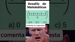 ¡Desafío de matemáticas ¿la respuesta o el desespero 🤔📐 DesafíoMatemático [upl. by Severson]