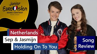 094  JESC 2023  Song Review of Netherlands  Sep amp Jasmijn  Holding On To You [upl. by Naraa133]