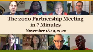 The 2020 Partnership Meeting in 7 Minutes [upl. by Sundstrom]