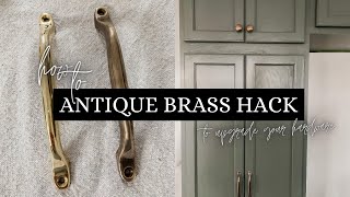 ANTIQUE BRASS HACK TO UPGRADE YOUR HARDWARE  AGED BRASS [upl. by Hsirrehc]