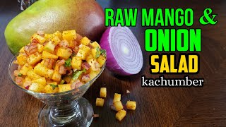 RAW MANGO AND ONION SALAD  KACCHE AAM KA KACHUMBER RECIPE [upl. by Kcirderf]