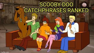 ScoobyDoo Catchphrases Ranked 🔎 [upl. by Artcele]