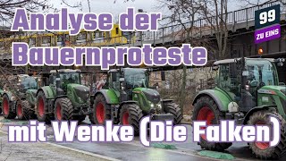 Analyse der Bauernproteste  99 ZU EINS Format  Ep 344 [upl. by Ishmael]