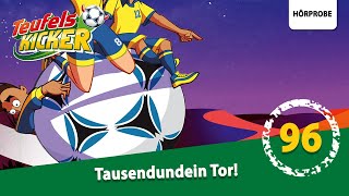 Teufelskicker  Folge 96 Tausendundein Tor  Hörspiel [upl. by Rieth919]