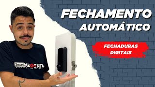 Fechamento AUTOMÁTICO em fechaduras ELETRÔNICAS MagentaExplica [upl. by Arekahs]