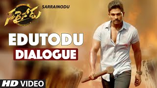 Sarrainodu Dialogues  Edutodu Dialogue Trailer  Allu Arjun Rakul Preet Catherine Tresa [upl. by Naima]