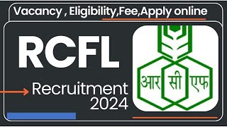 RCFL Limited Recruitment 2024  CA  CMA Intermediate Qualified [upl. by Akirea]