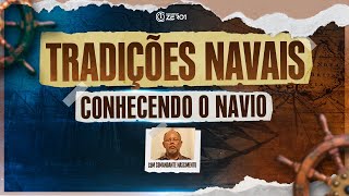 Conhecendo o Navio  Aula de Tradições Navais  SMV  RM2  Concurso Marinha [upl. by Sammy736]