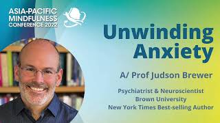 Unwinding Anxiety by Dr Judson Brewer [upl. by Diena]