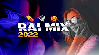 Rai 2022 jdid mix  راي 2022 جديد😍🎹💊 [upl. by Craddock479]