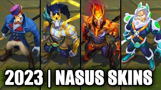 All Nasus Skins Spotlight League of Legends [upl. by Herby754]