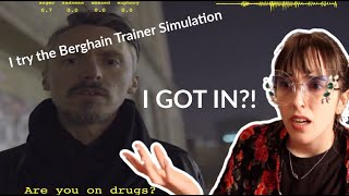 I Try the Berghain Trainer Simulation I GOT IN [upl. by Schoening28]