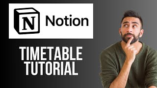 Notion Timetable Tutorial  How to Make a Daily Timetable in Notion 2024 [upl. by Monsour238]