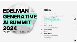 Edelman Generative AI Summit 2024 – Full Event Recording [upl. by Ahsiekahs40]