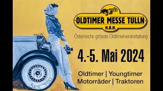 Oldtimer Messe Tulln Mai 2024 [upl. by Eerej478]