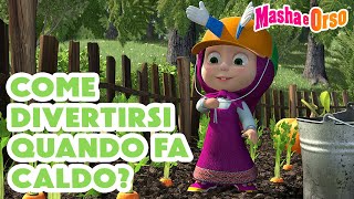 💥 Masha e Orso ⛱️🌞 Come divertirsi quando fa caldo 🤿 Cartoni animati 💥Nuovo episodio il 9 agosto💥 [upl. by Rosenkrantz]