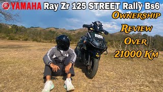 21000 Ownership Review🔥Yamaha Ray Zr 125 Street Rally Bs6❤Best One To Buy in 2021 [upl. by Arraik]