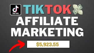 How To Do Affiliate Marketing On TikTok Step By Step For Beginners [upl. by Cozmo]