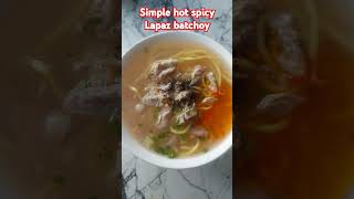 My version spicy lapaz batchoycuisine youtubeshorts ctto shortvedio pypシ yummy [upl. by Lorimer]