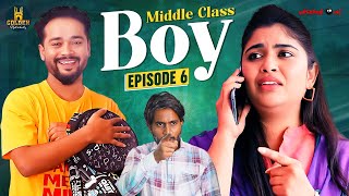 Middle Class Boy  Episode 06  Hyderabad Highlight Comedy  Family Drama Comedy  GoldenHyderabadiz [upl. by Patrizio]