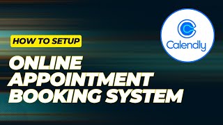 How To Setup Online Appointment Booking System  Calendly Tutorial [upl. by Valda628]