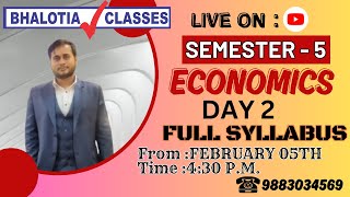 SEMESTER 5  ECONOMICS MARATHON DAY 2 FULL SYLLABUS [upl. by Ahsuas]