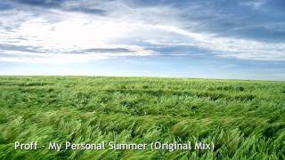 Proff  My Personal Summer Original Mix Anjunadeep [upl. by Holmes653]