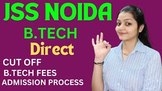 JSS Noida Review 2024  Placements JEE Mains Cutoff  Fee  Top College in AKTU [upl. by Bishop]