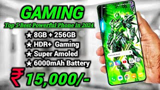 8GB  256GB  Top 5 Best Gaming Phones Under 15000 in 2024  Best Gaming Smartphone Under 15k [upl. by Berkman]