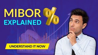 What is MIBOR Understanding Indias Key Interest Rate Explained in Simple Terms [upl. by Anaiviv]