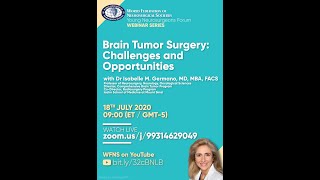 WFNS YNF Webinar  Dr Isabelle Germano on Brain Tumors [upl. by Anolla301]