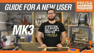 Original Prusa i3 MK3 guide for a new user [upl. by Lohner]