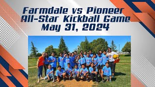 Farmdale vs Pioneer AllStar Kickball Game 2024 [upl. by Irrej]