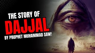 THE STORY OF DAJJAL  The coming of Dajjal  Bilal Assad islam dajjalstory [upl. by Layney]