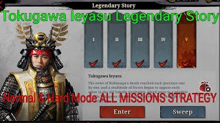 Great Conqueror 2 Shogun Tokugawa Ieyasu Legendary Story Normal amp Hard Mode ALL MISSIONS [upl. by Merrell436]