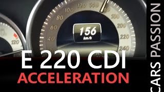 Acceleration 0160 KMH  Mercedes E 220 CDI class E 2014 [upl. by Aiuqet]