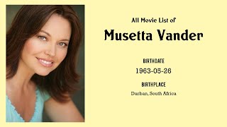 Musetta Vander Movies list Musetta Vander Filmography of Musetta Vander [upl. by Ahsek319]