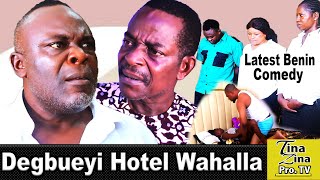 DEGBUEYI HOTEL WAHALA [upl. by Gundry]