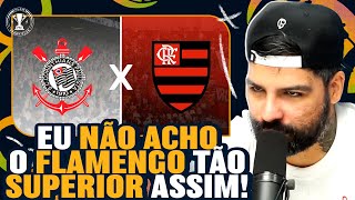 Flamengo x Corinthians na Copa do Brasil QUEM PASSA [upl. by Riti]