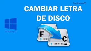 Cambiar LETRA disco duro WINDOWS 10 [upl. by Iretak503]