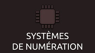 Architecture  systèmes de numération [upl. by Irwinn341]