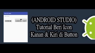 ANDROID STUDIO Tutorial Beri Icon pada Button dengan Drawable kana kiri bawah atas [upl. by Yancey]