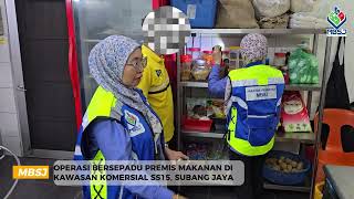 Operasi Bersepadu Premis Makanan Di kawasan Komersial SS15 Subang Jaya Selangor [upl. by Nairda]