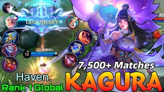 Legendary Kagura Insane 7500 Matches  Top 1 Global Kagura by Haven  Mobile Legends [upl. by Alesig]