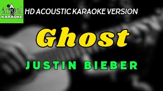 Ghost  Justin Bieber HD Acoustic Karaoke Version [upl. by Earley]