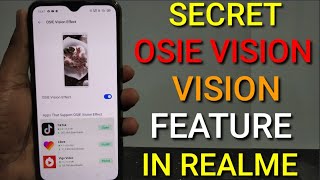 OSIE Vision Effect Secret Feature in Realme X2 and All Realme  Lets find its use 🔥🔥 [upl. by Nevi]