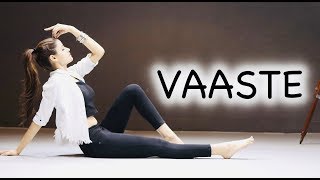 VAASTE Song  Dhvani Bhanushali  Dance Choreography video by KANISHKA TALENT HUB [upl. by Saimon]