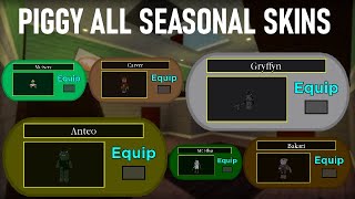 PIGGY ALL SEASONAL SKINS [upl. by Terrab923]