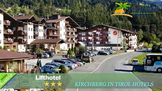 Lifthotel  Kirchberg in Tirol Hotels Austria [upl. by Ezra]