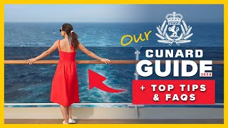 Cunard Guide FAQs amp Tips 2024  Planet Cruise [upl. by Ujawernalo]